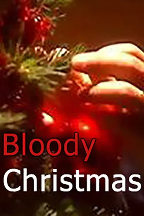 Poster of the movie Bloody Christmas
