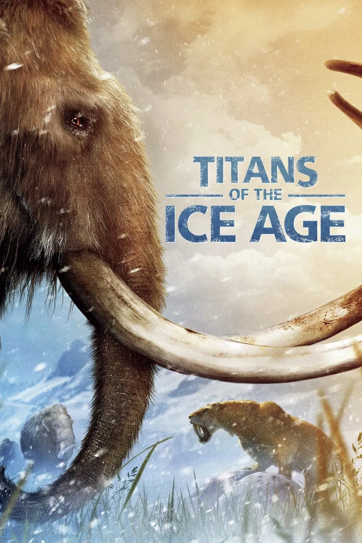 Poster of the movie Titans of the Ice Age