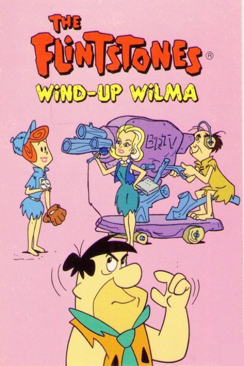Poster of the movie The Flintstones: Wind-Up Wilma