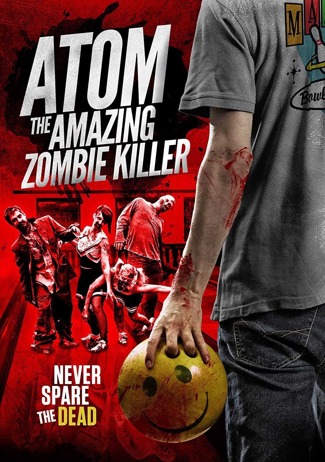 Poster of the movie Atom the Amazing Zombie Killer