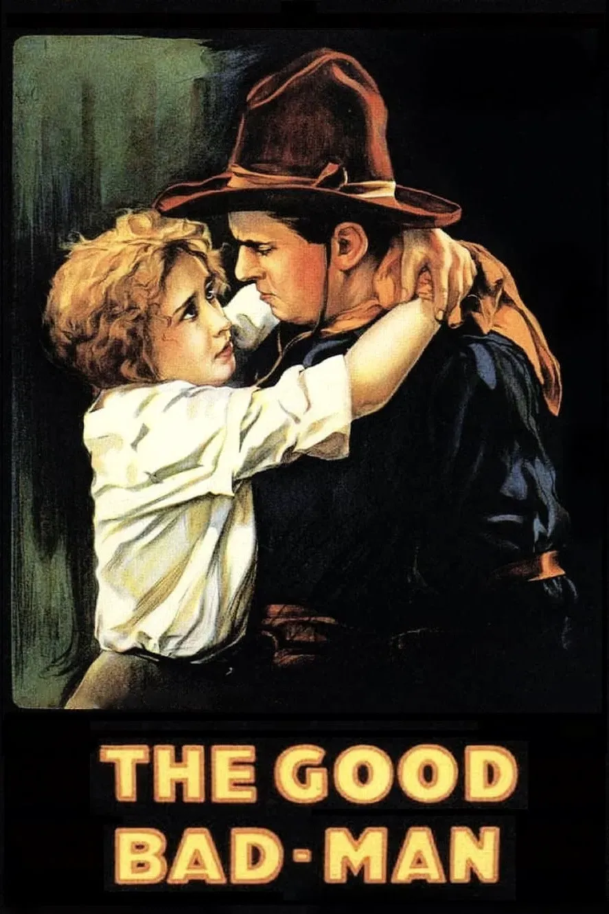Poster of the movie The Good Bad-Man