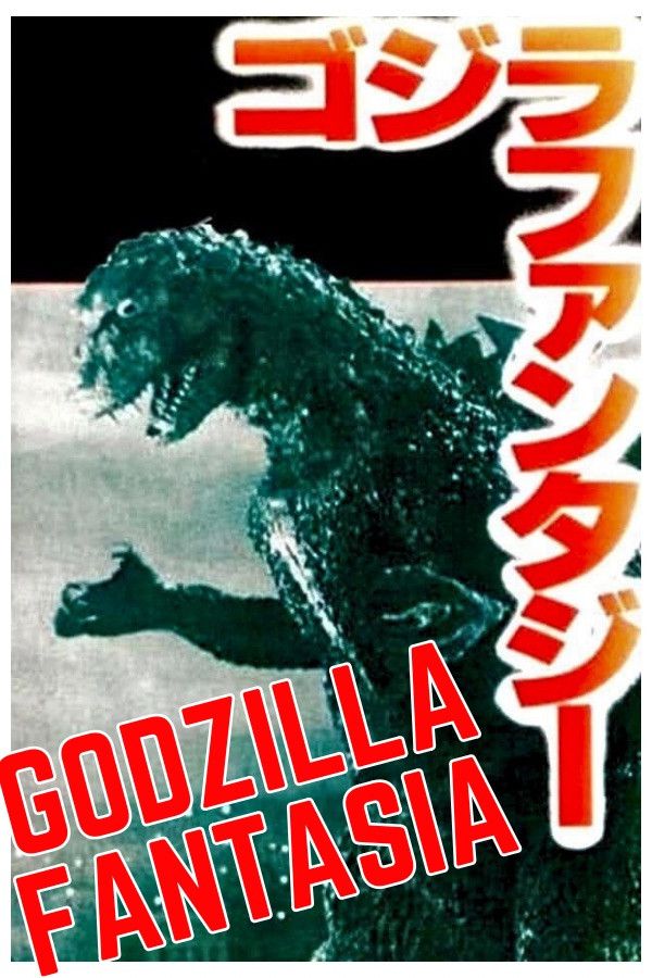 Poster of the movie Godzilla Fantasia