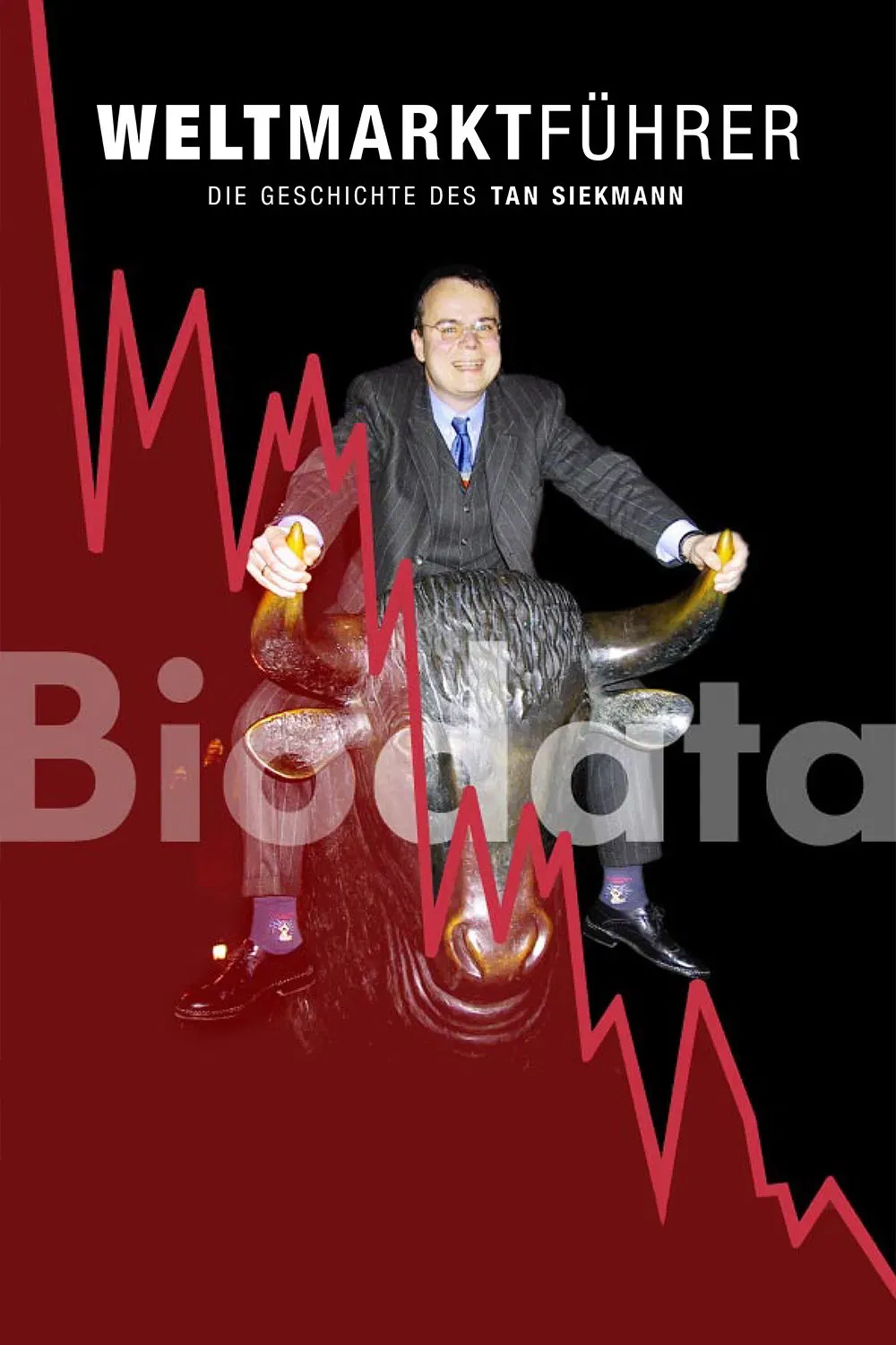 Poster of the movie World Market Domination: The Story of Tan Siekmann