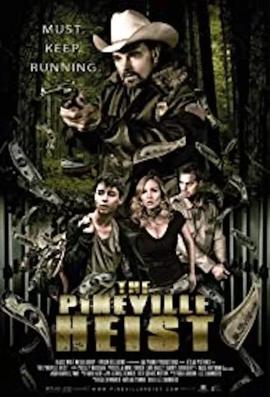 Poster of the movie The Pineville Heist