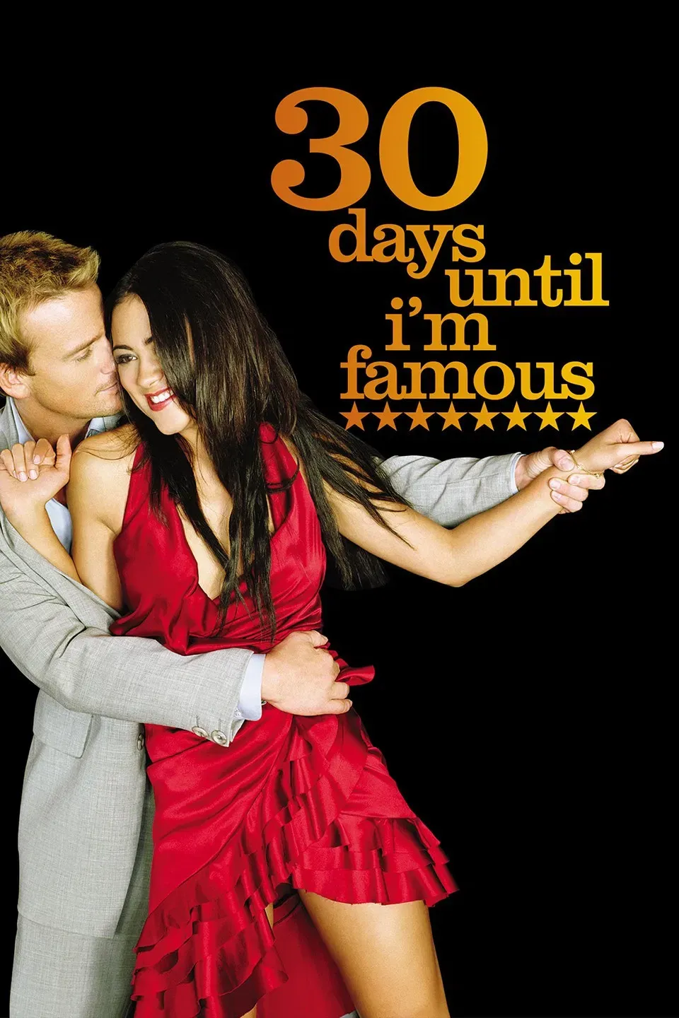 Poster of the movie 30 Days Until I'm Famous