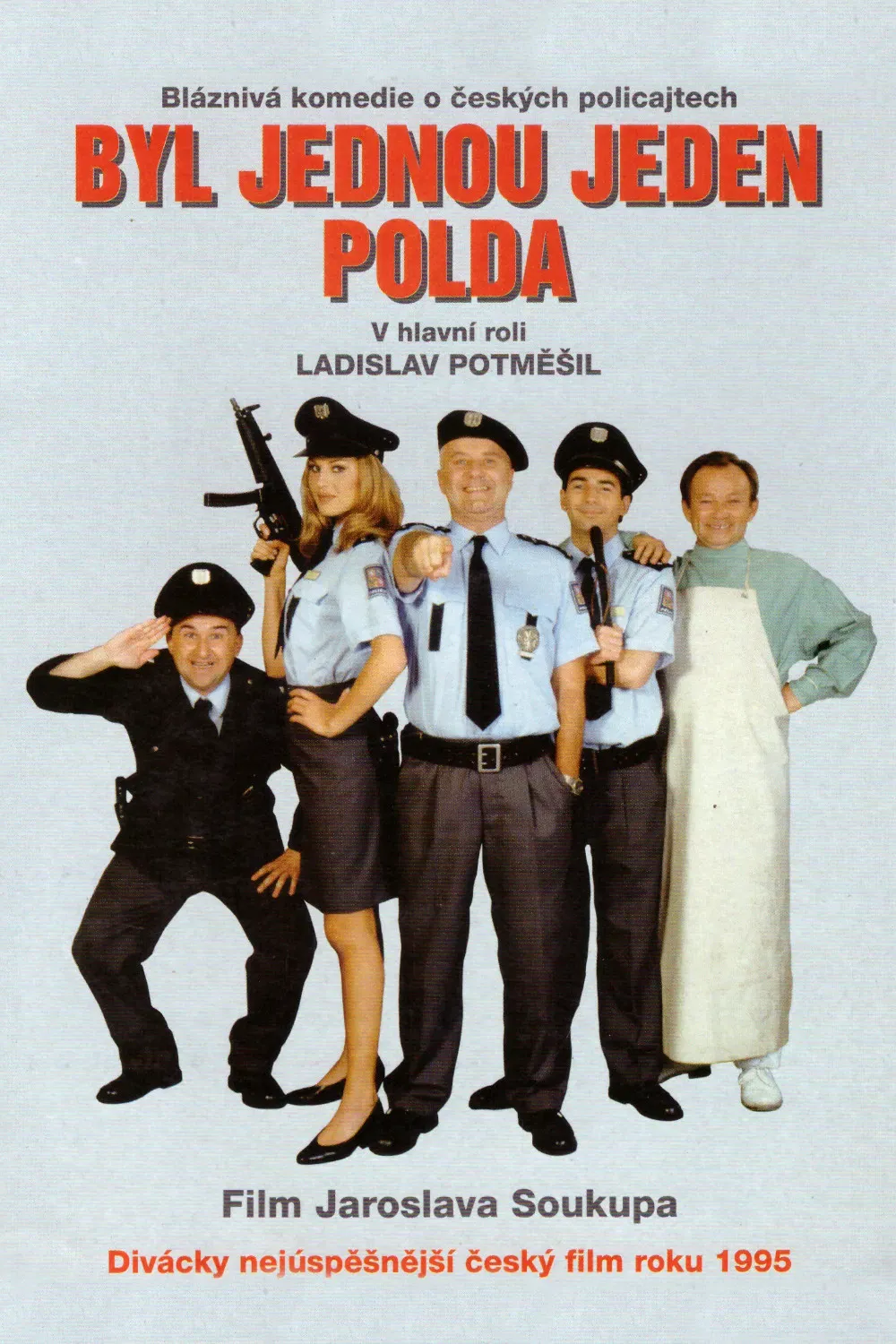 Poster of the movie Byl jednou jeden polda