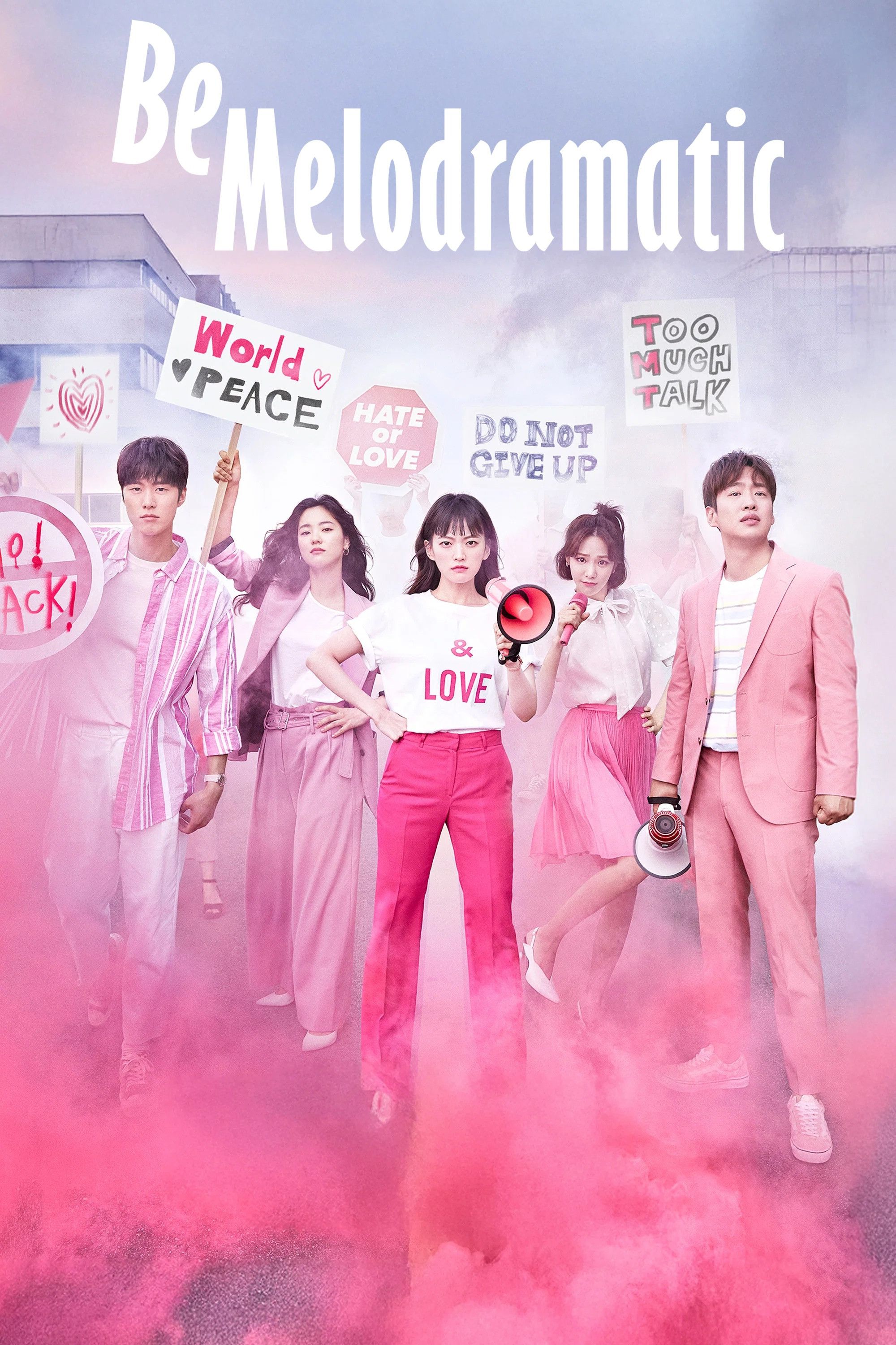 Poster of Be Melodramatic