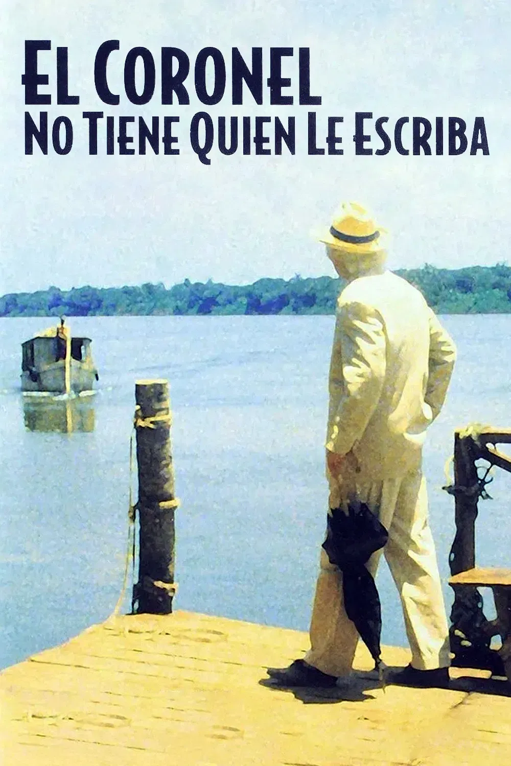 Poster of the movie No One Writes to the Colonel