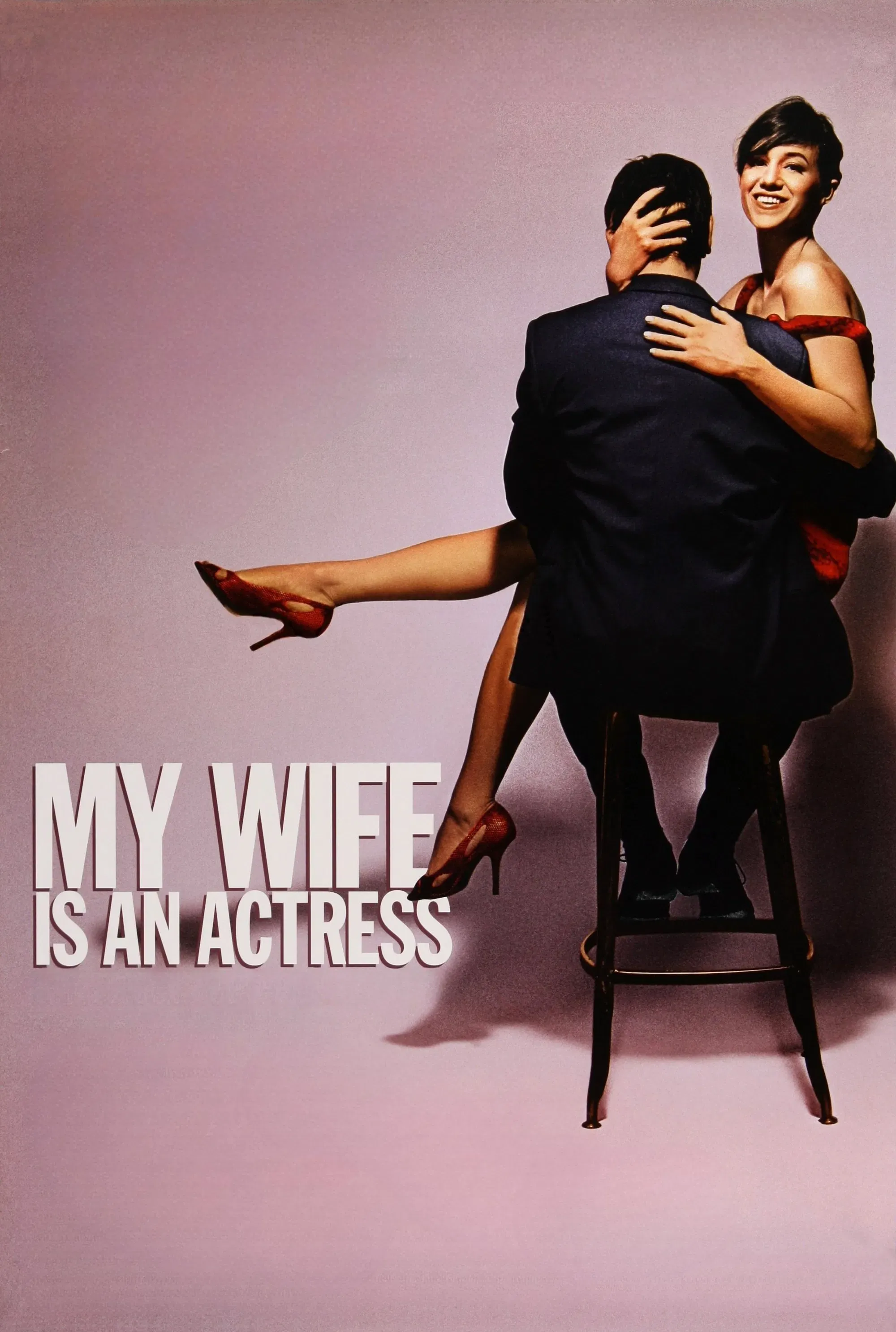 Poster of the movie My Wife Is an Actress