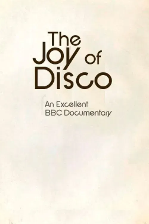 Poster of the movie The Joy Of Disco
