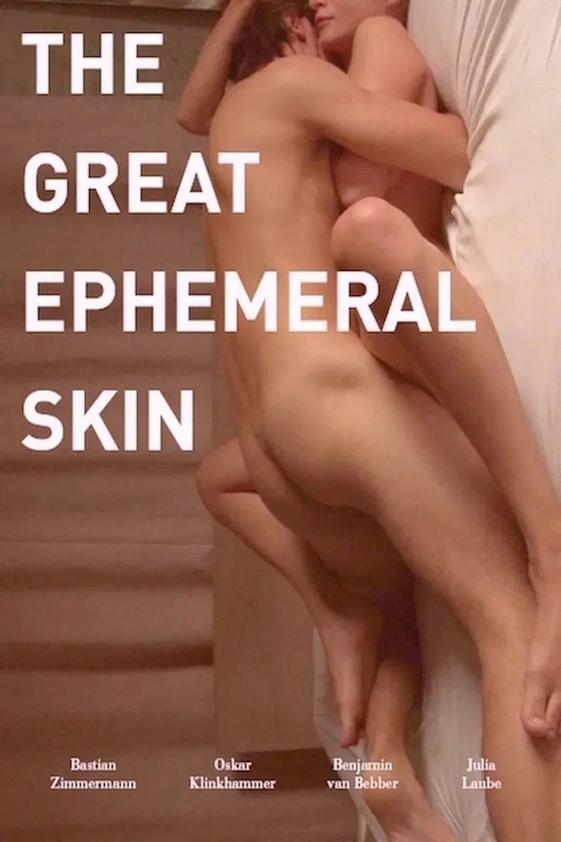 Poster of the movie The Great Ephemeral Skin