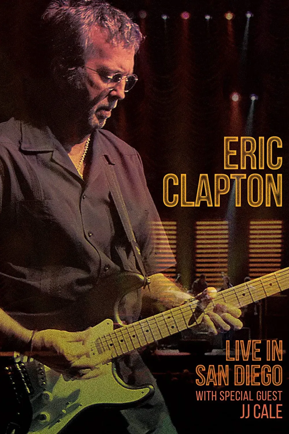 Poster of the movie Eric Clapton - Live in San Diego