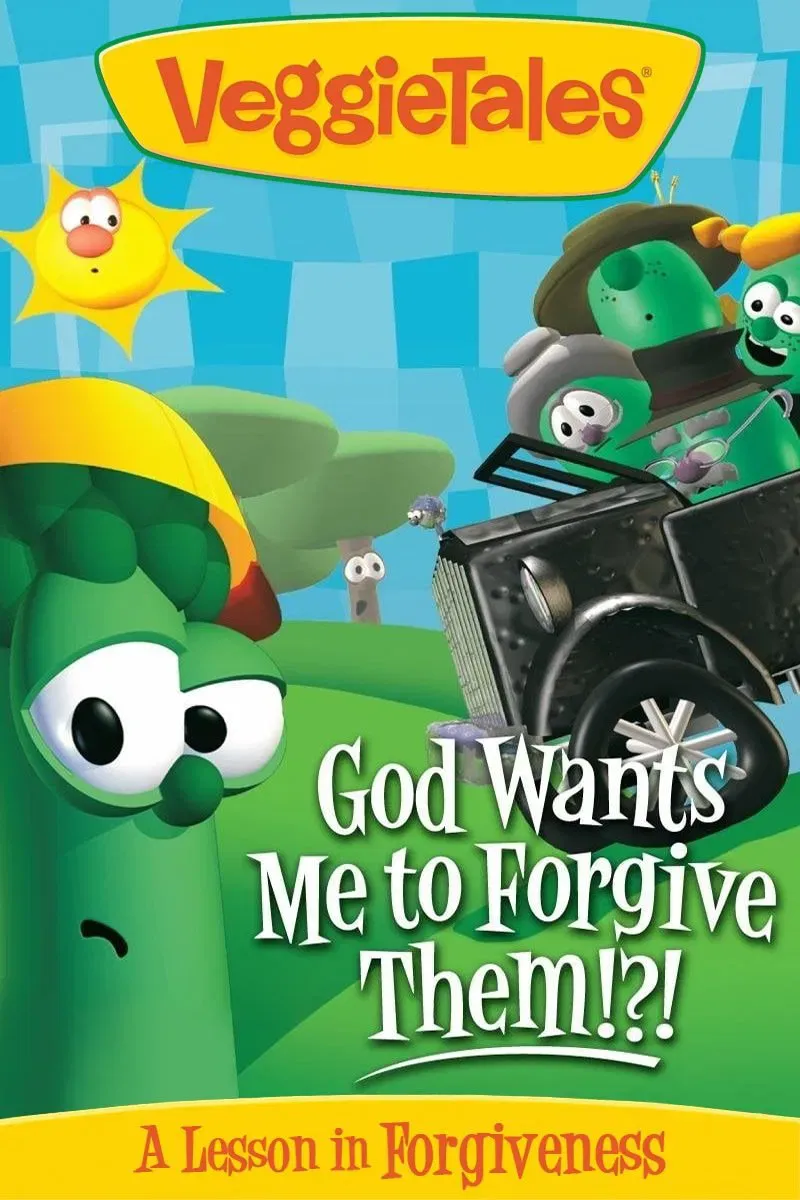 Poster of the movie VeggieTales: God Wants Me to Forgive Them!?!