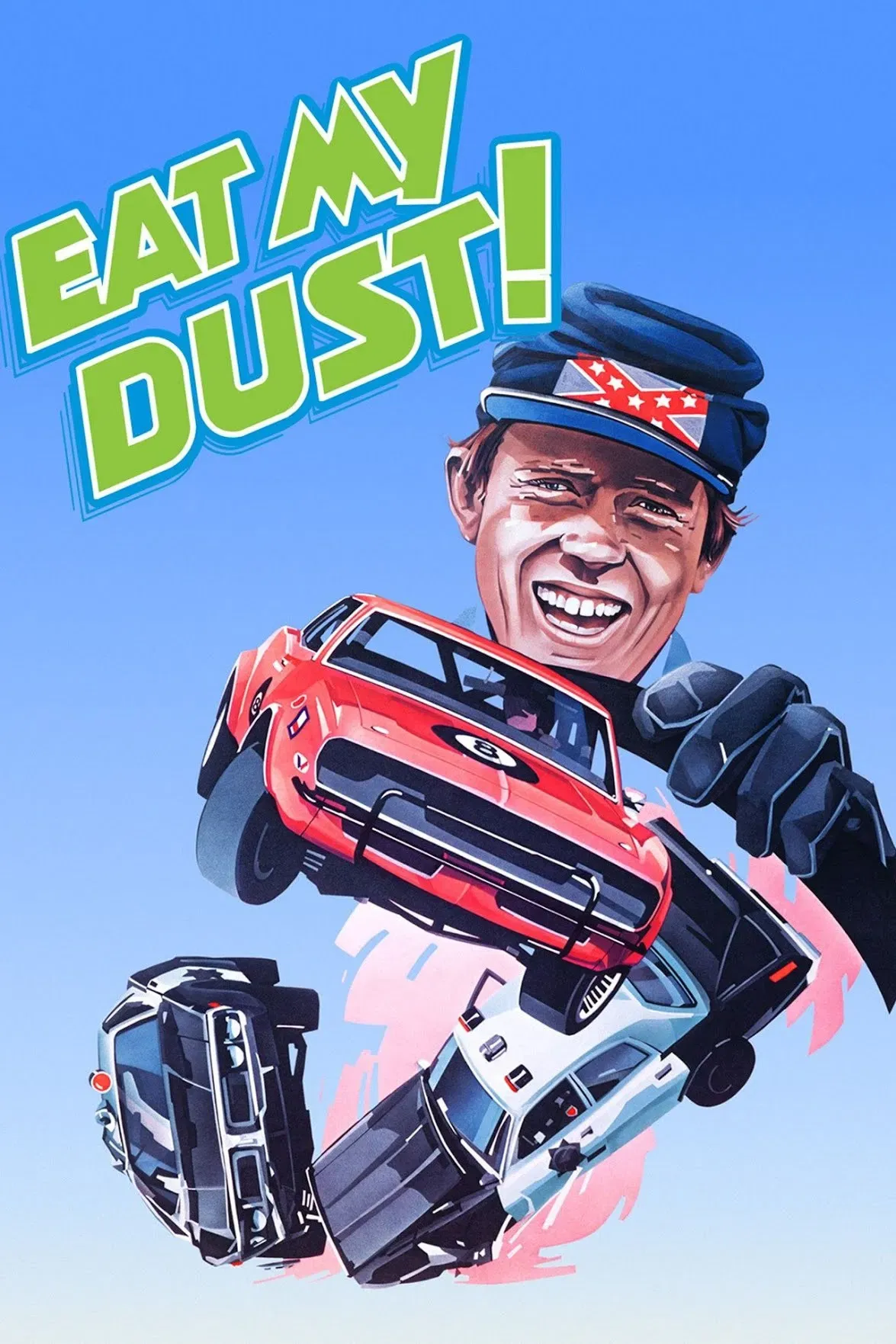 Poster of the movie Eat My Dust