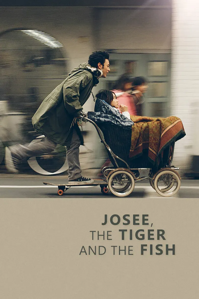 Poster of the movie Josee, the Tiger and the Fish