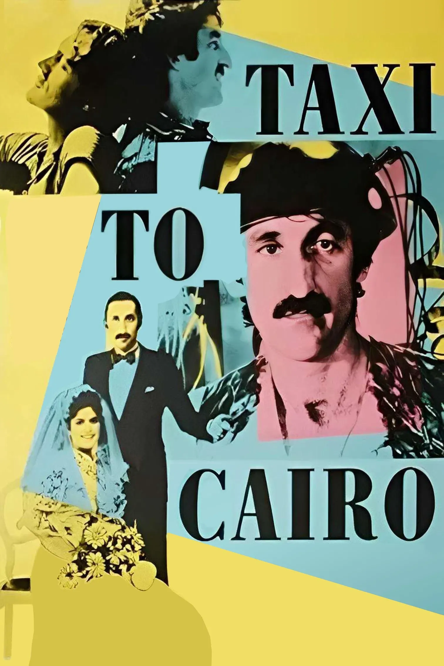 Poster of the movie Taxi to Cairo