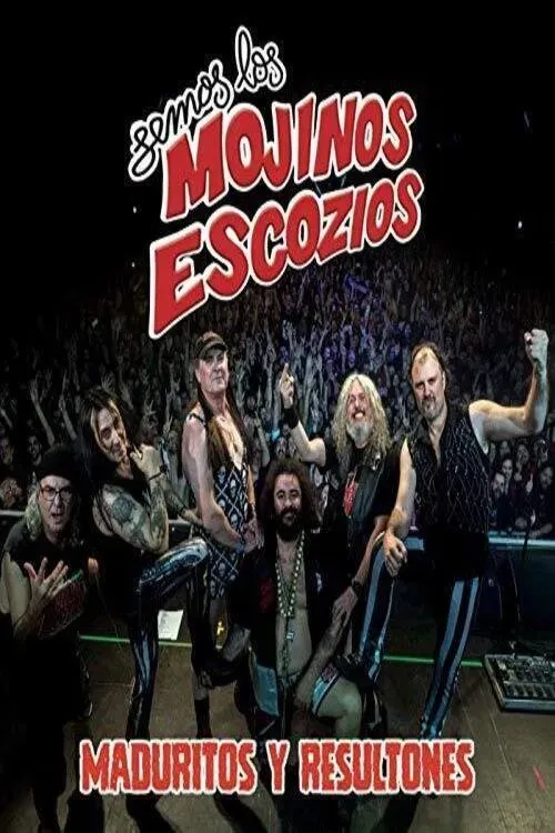 Poster of the movie Mojinos Escozios - Maduritos y Resultones