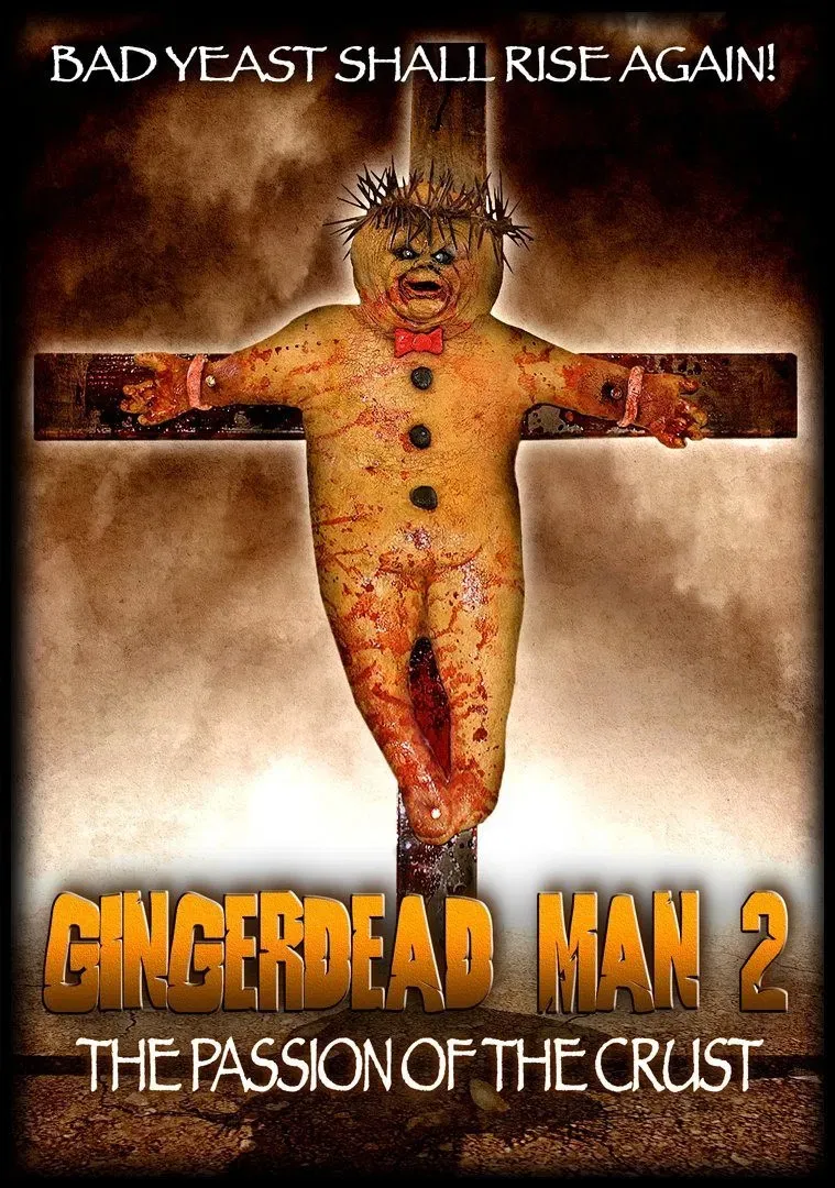 Poster of the movie Gingerdead Man 2: The Passion of the Crust