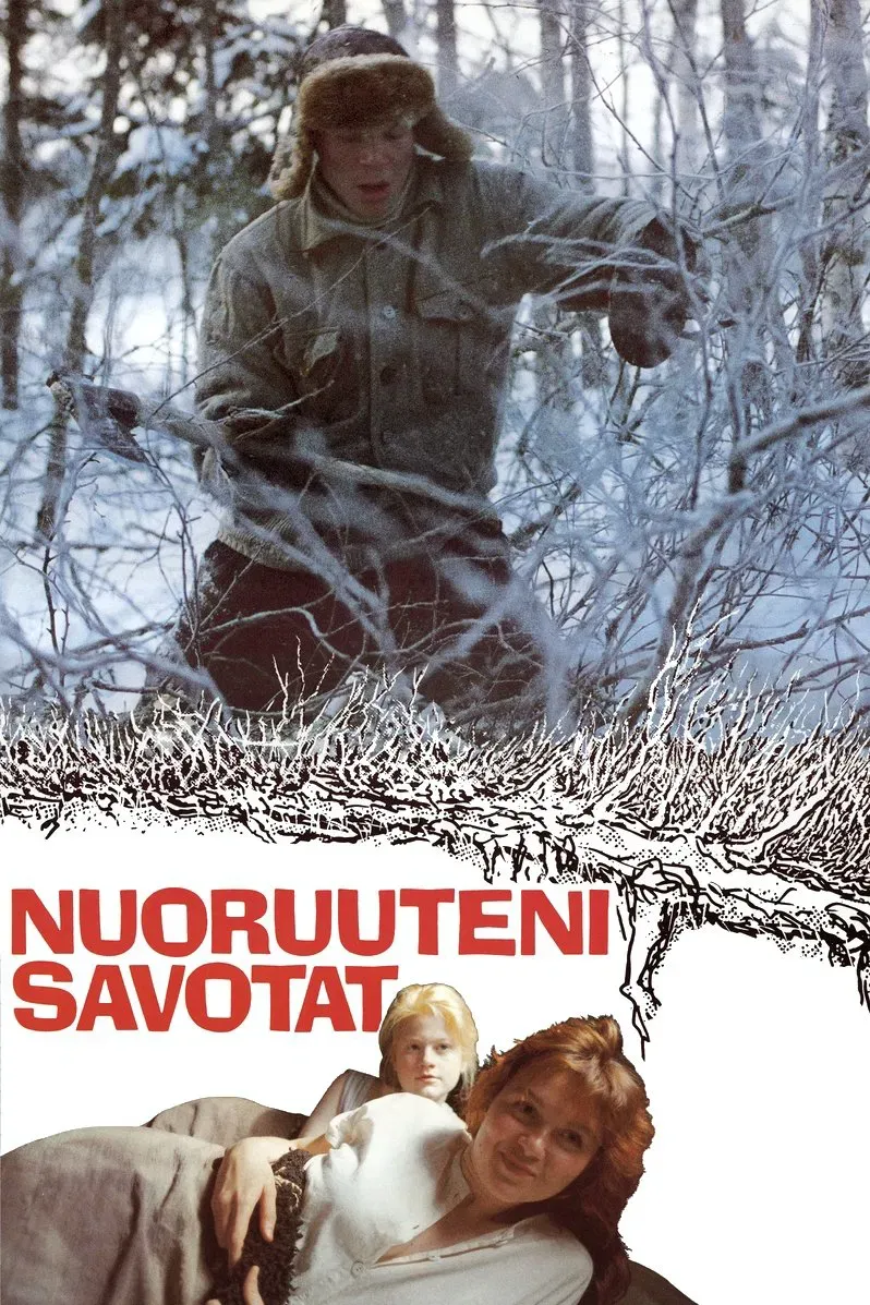 Poster of the movie Nuoruuteni savotat
