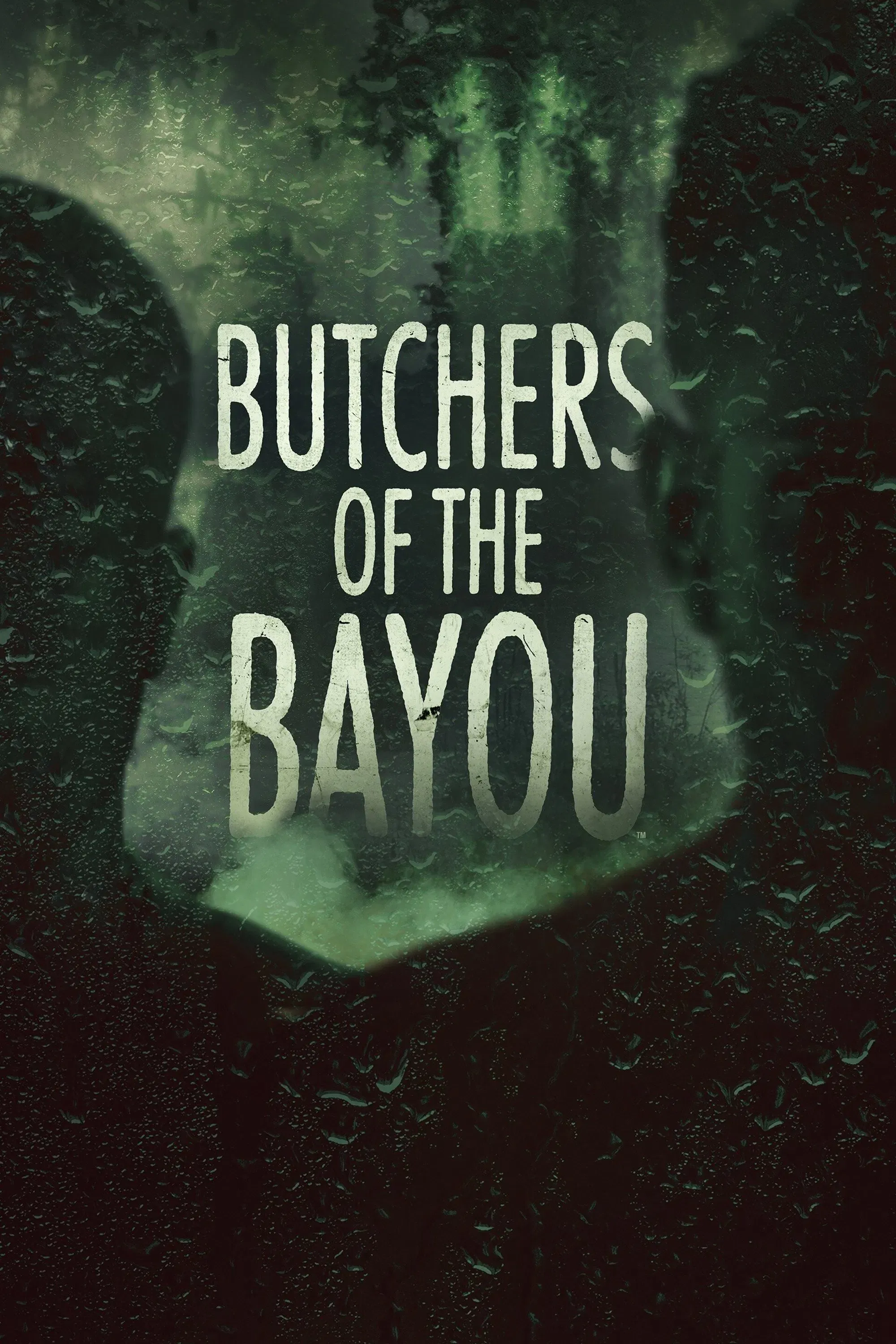 Poster of Butchers of the Bayou
