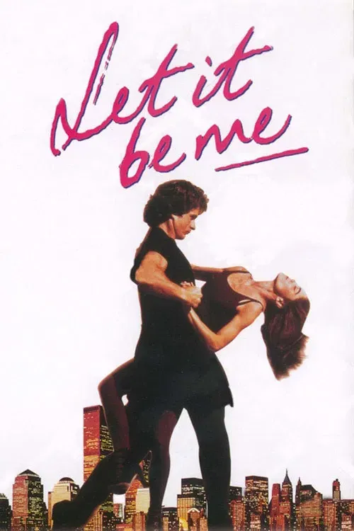 Poster of the movie Let It Be Me