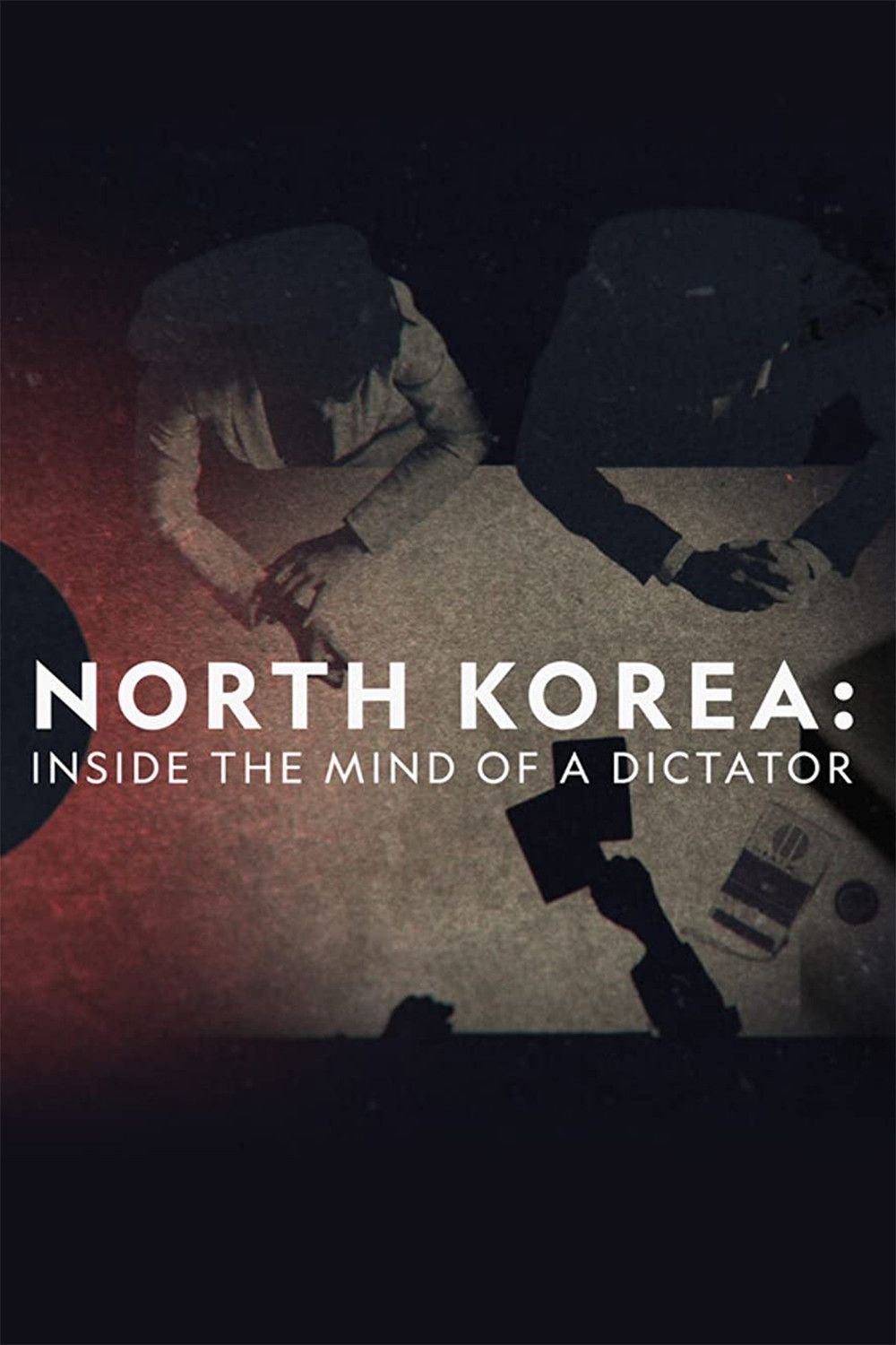 Poster of the movie North Korea: Inside The Mind of a Dictator