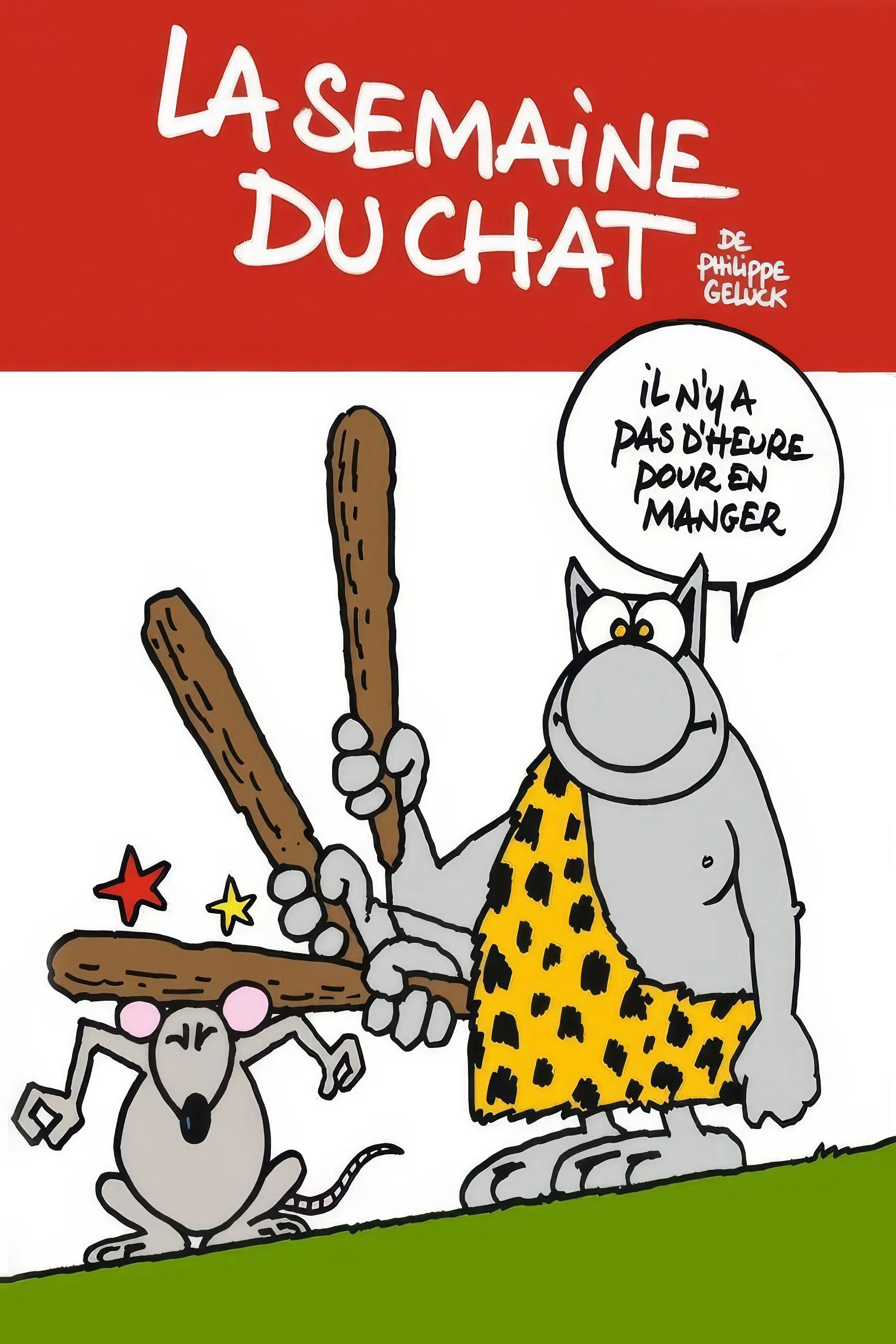 Poster of the movie La Semaine du chat de Philippe Geluck - L'intégrâââle !