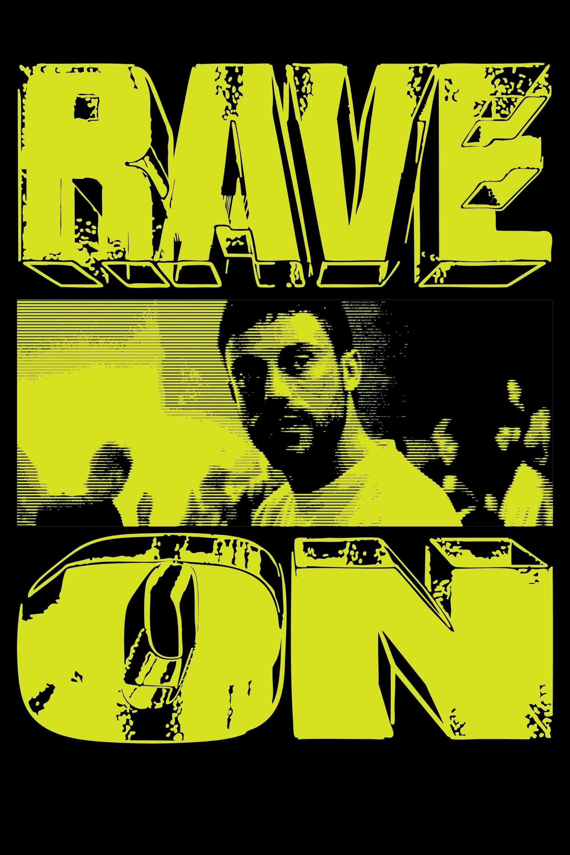 Poster of the movie Rave On