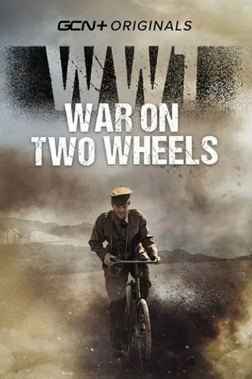 Poster of the movie WW1 - War on Two Wheels
