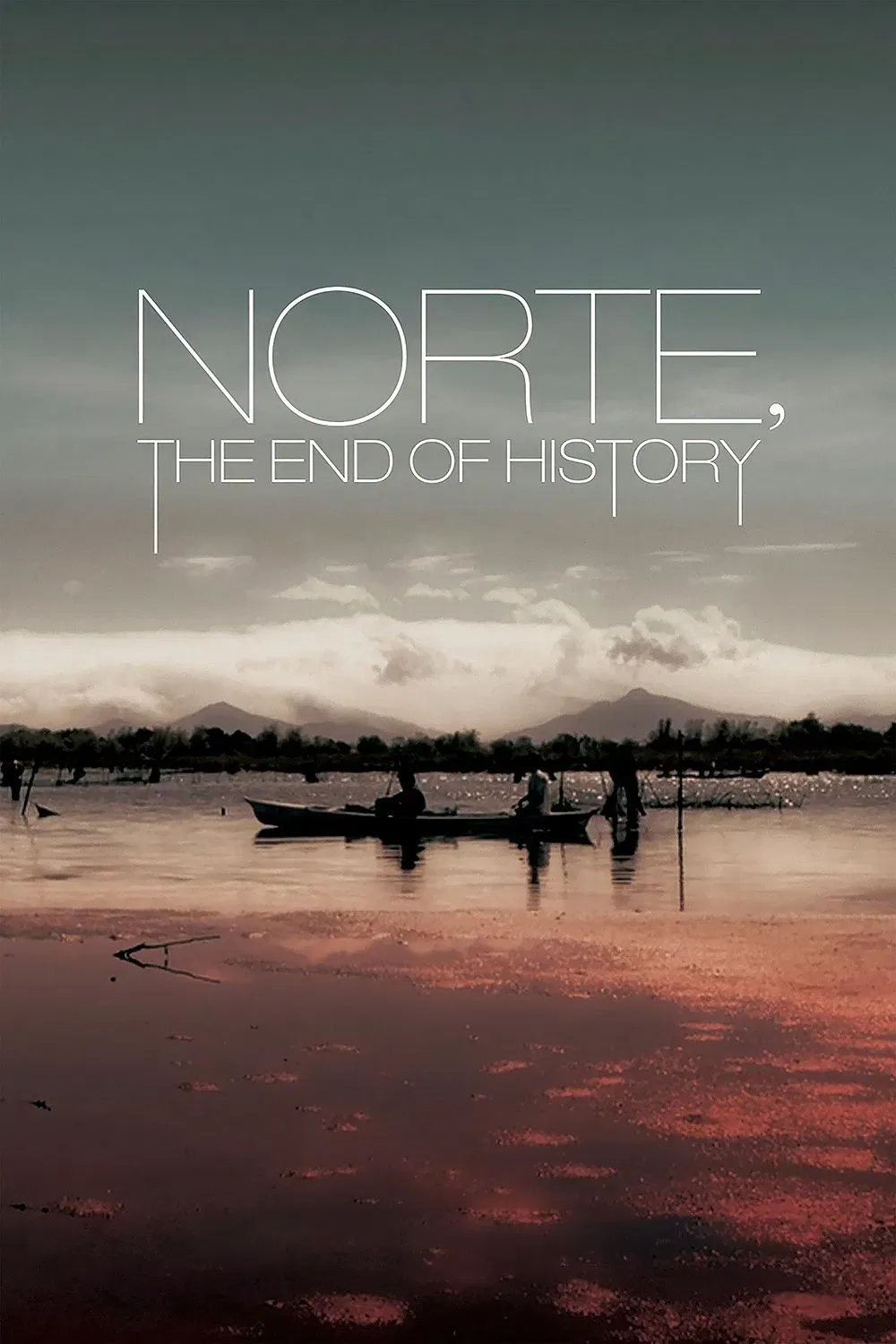 Poster of the movie Norte, the End of History