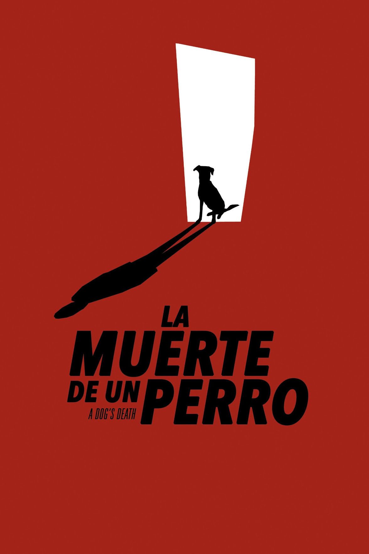 Poster of the movie A Dog's Death