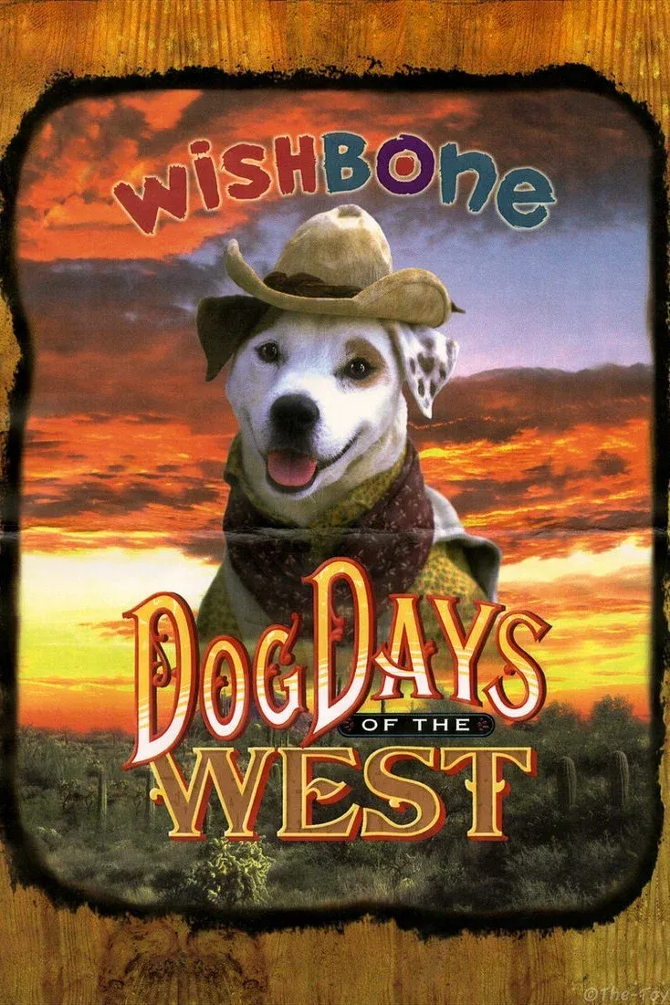 Poster for Wishbone's Dog Days of the West