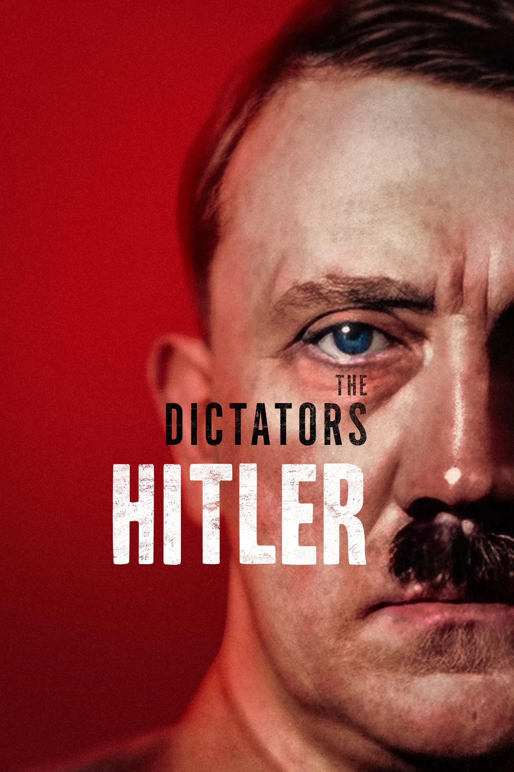 Poster of the movie The Dictators: Hitler
