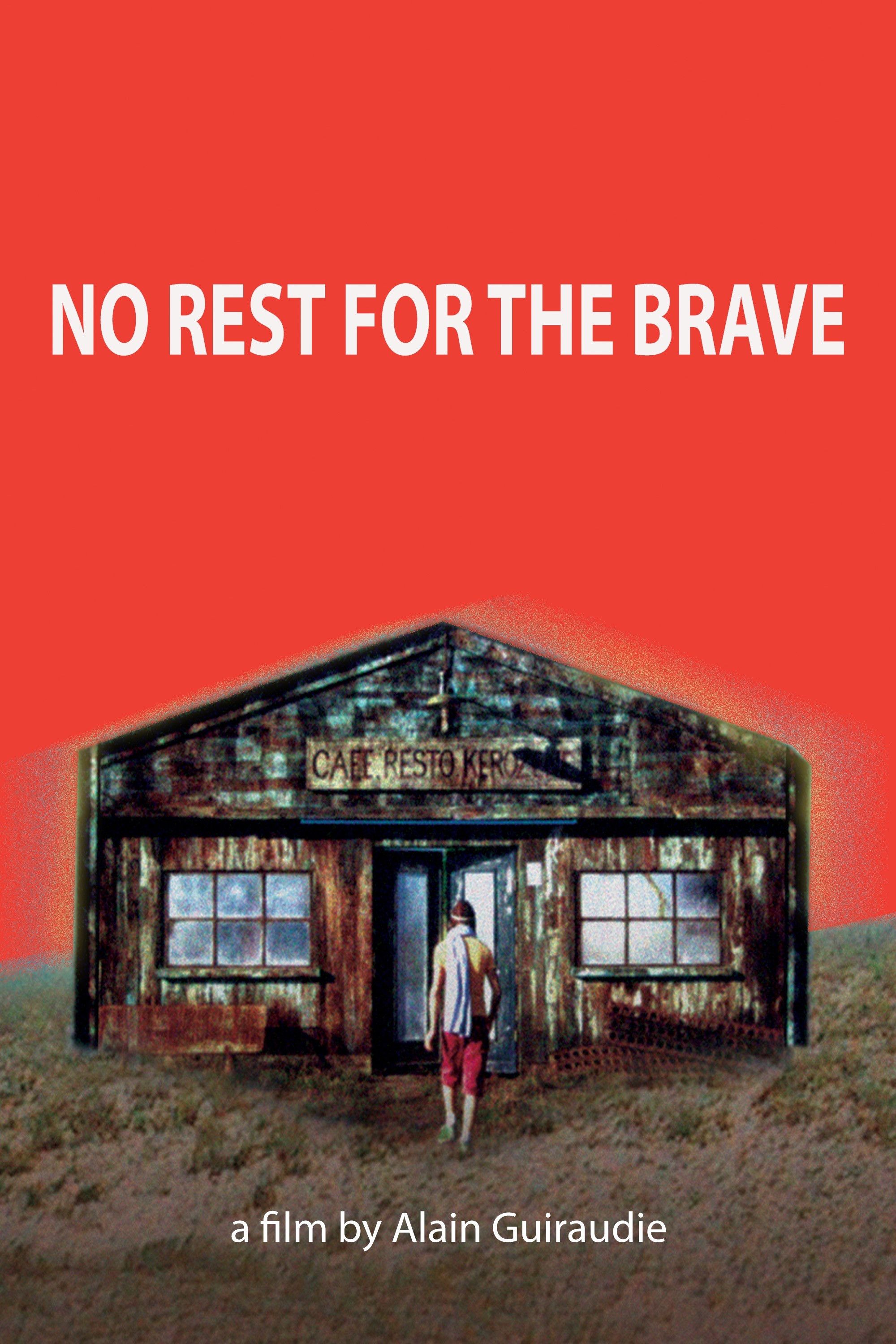 Poster of the movie No Rest for the Brave