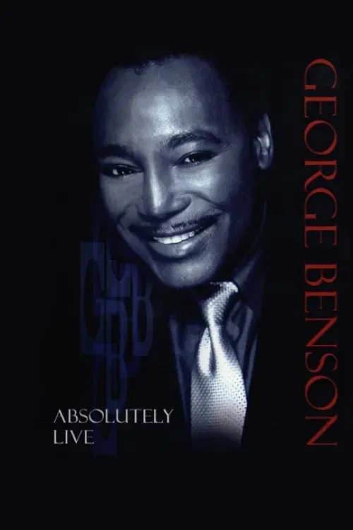 Poster of the movie George Benson - Absolutely Live