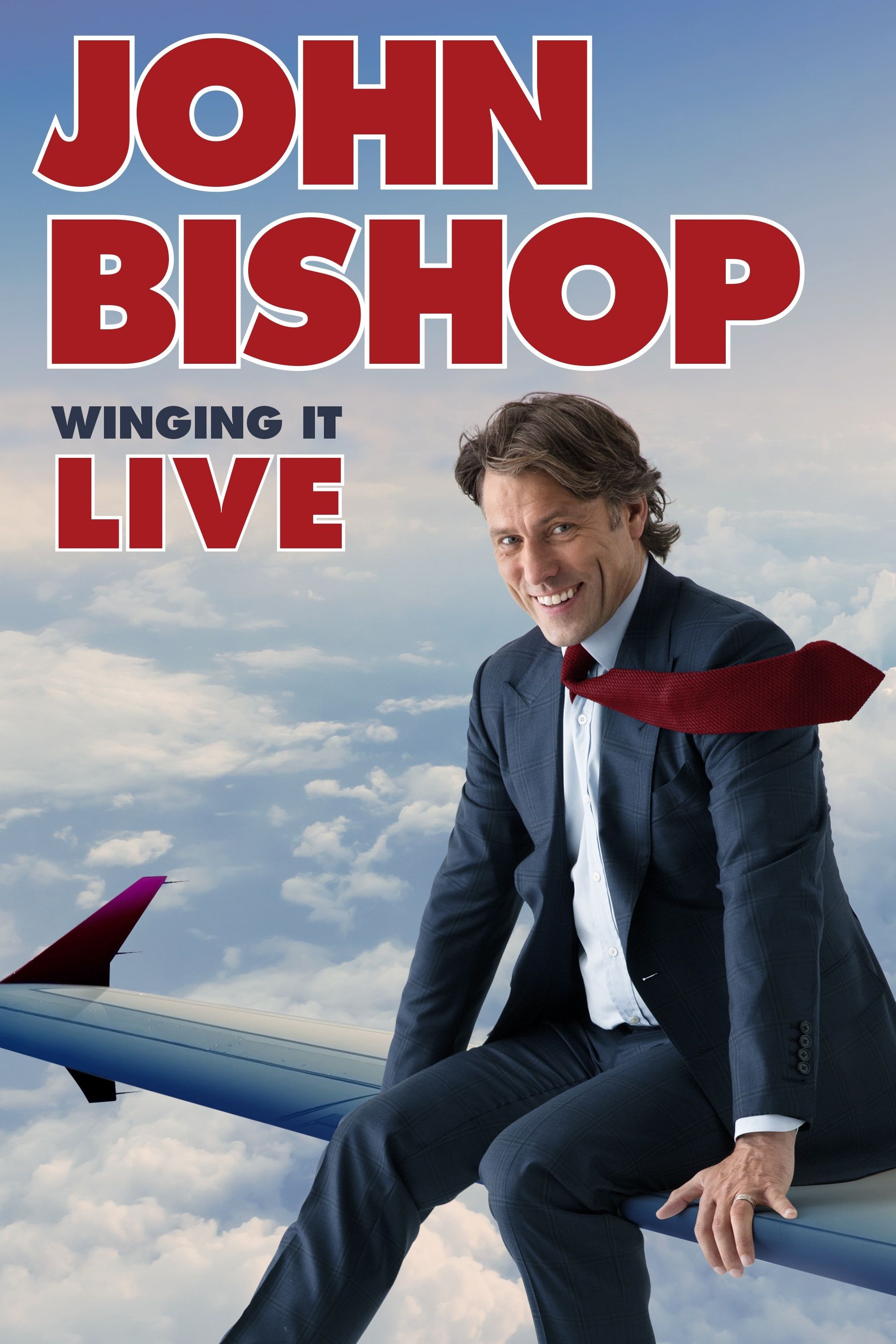 Poster of the movie John Bishop: Winging it Live