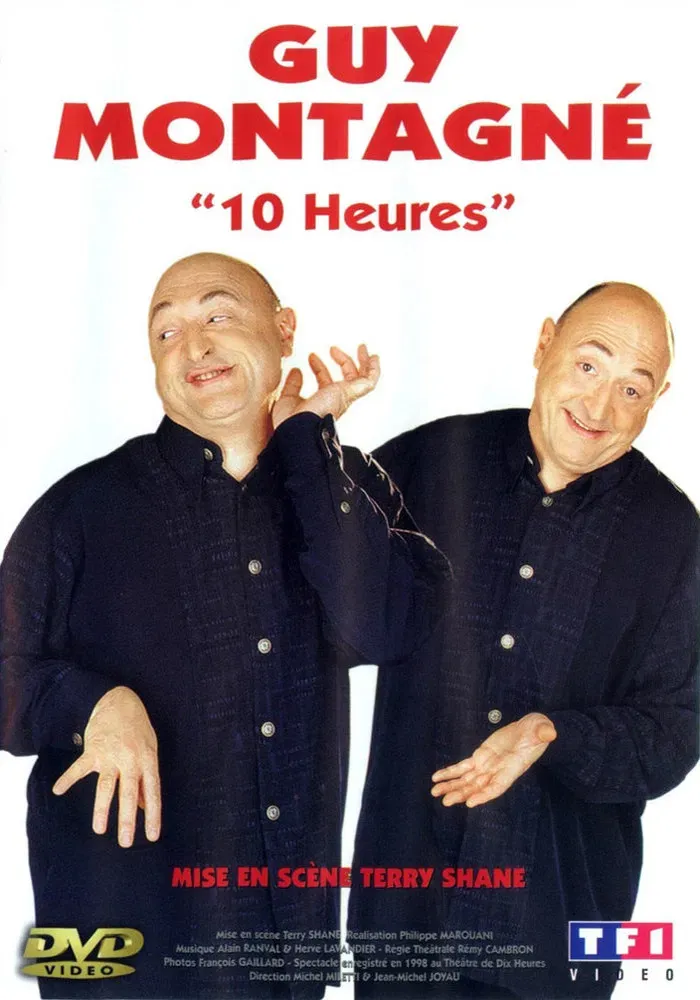 Poster of the movie Guy Montagné - 10 Heures