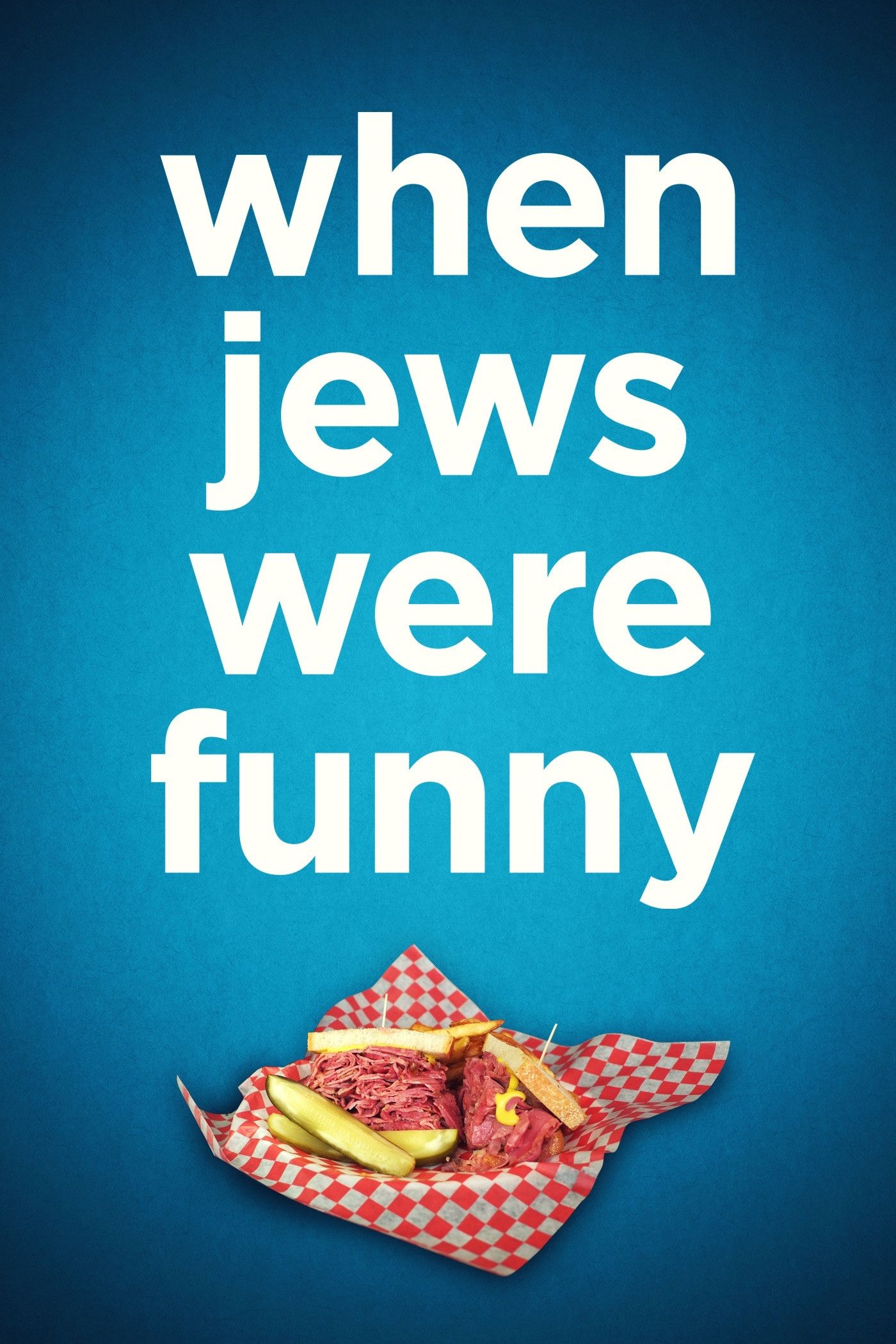 Poster of the movie When Jews Were Funny