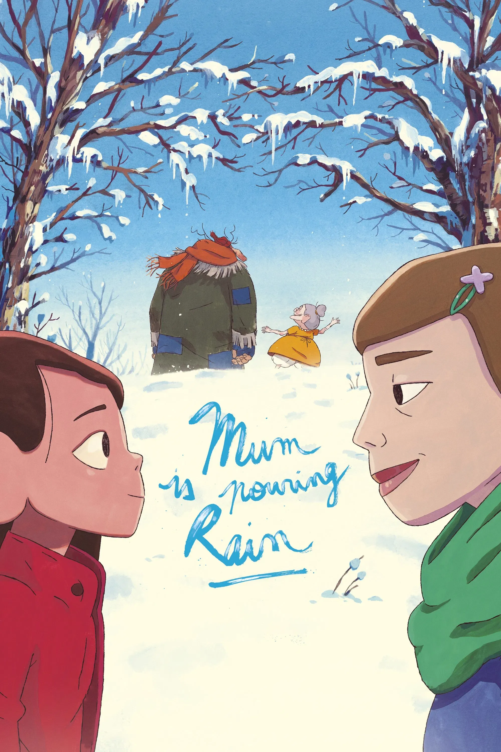 Poster of the movie Mum Is Pouring Rain