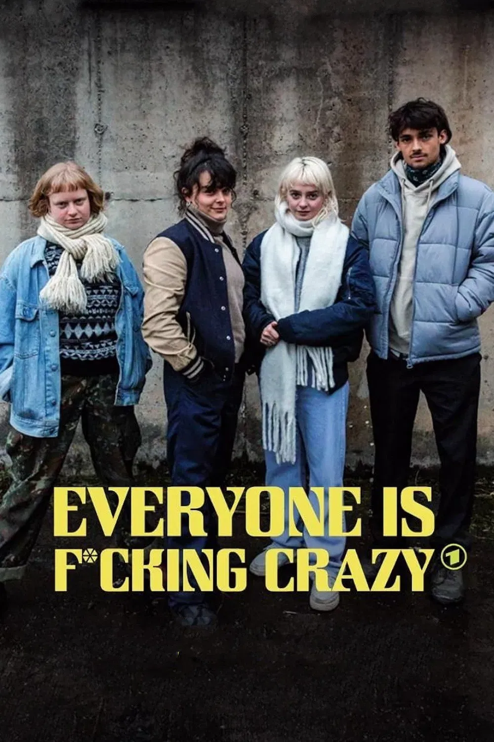 Poster of Everyone Is Fucking Crazy