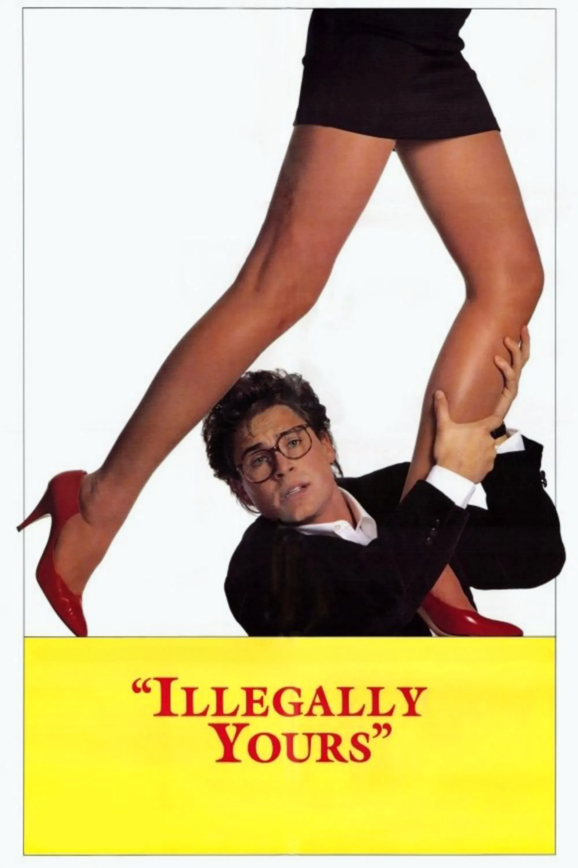 Poster of the movie Illegally Yours