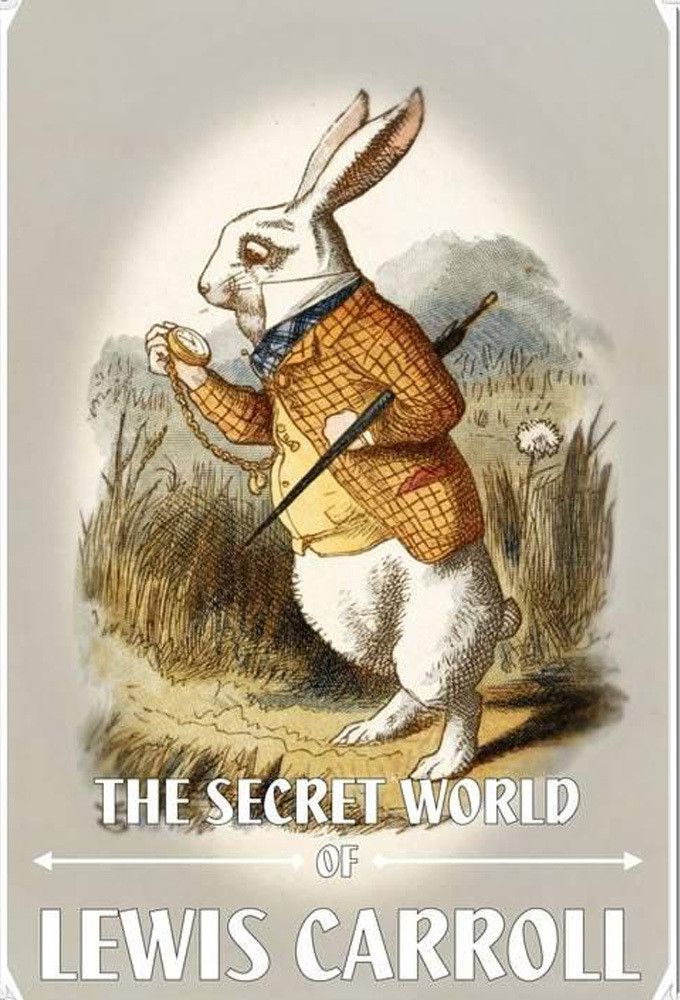 Poster of the movie The Secret World of Lewis Carroll