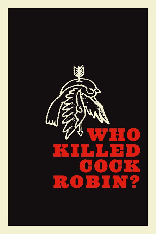 Poster of the movie Who Killed Cock Robin?