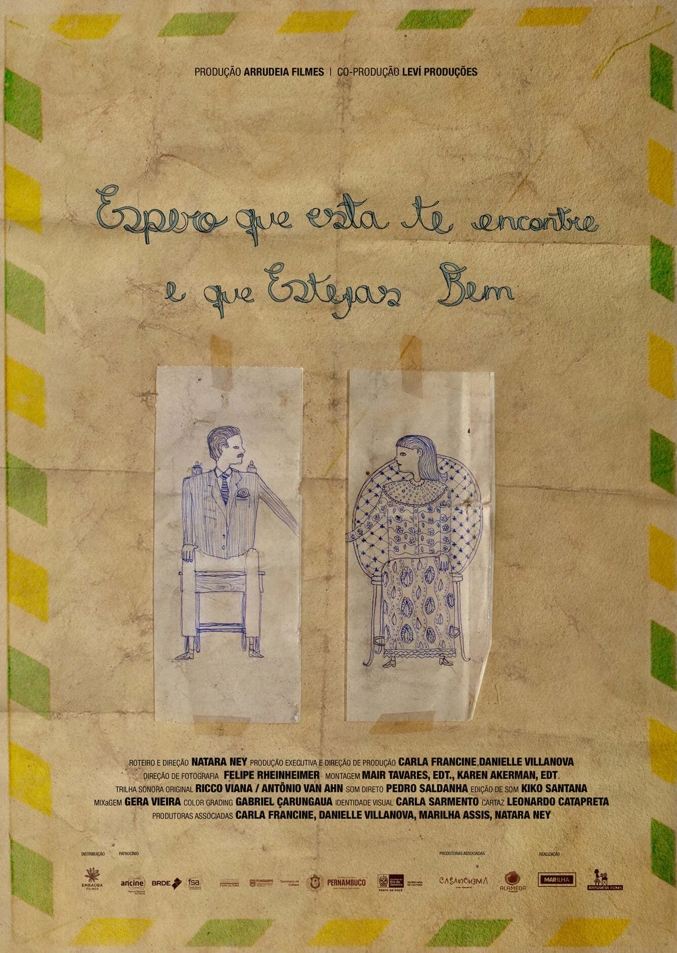 Poster for Espero que Esta te Encontre e que Estejas Bem