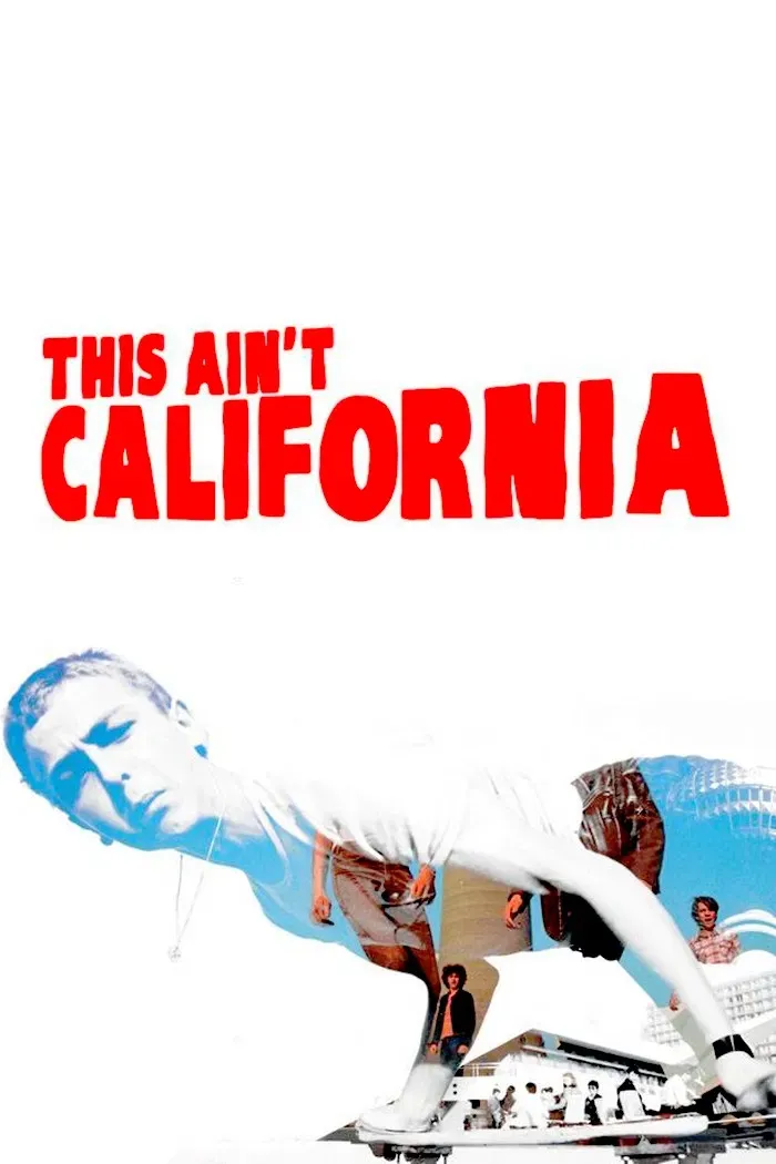 Poster of the movie This Ain't California