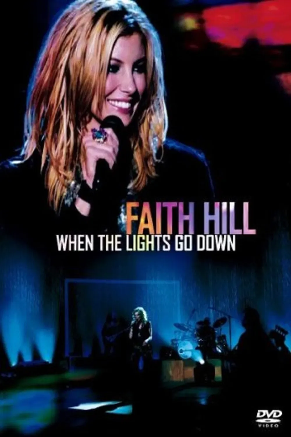 Poster of the movie Faith Hill - When The Lights Go Down