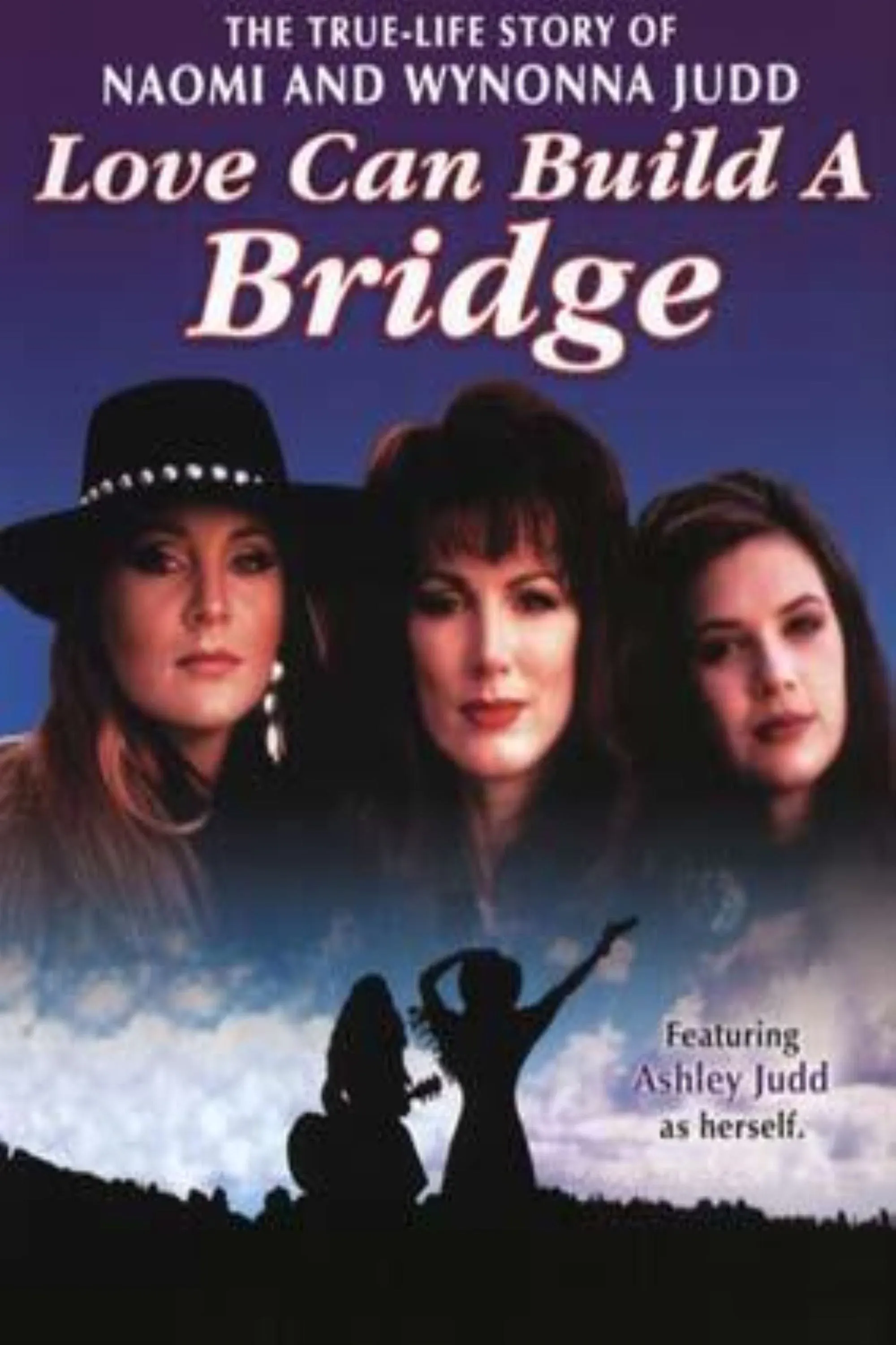 Poster for Naomi & Wynonna: Love Can Build a Bridge