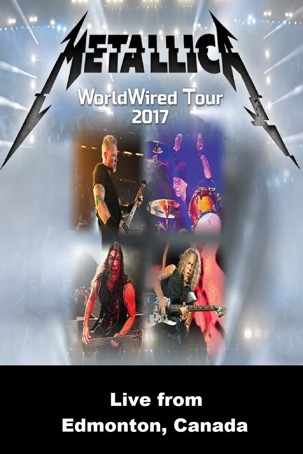 Poster of the movie Metallica: WorldWired Tour 2017 - Live from Edmonton, Canada