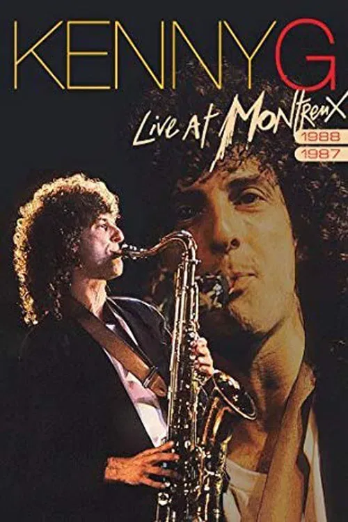 Poster of the movie Kenny G - Live at Montreux