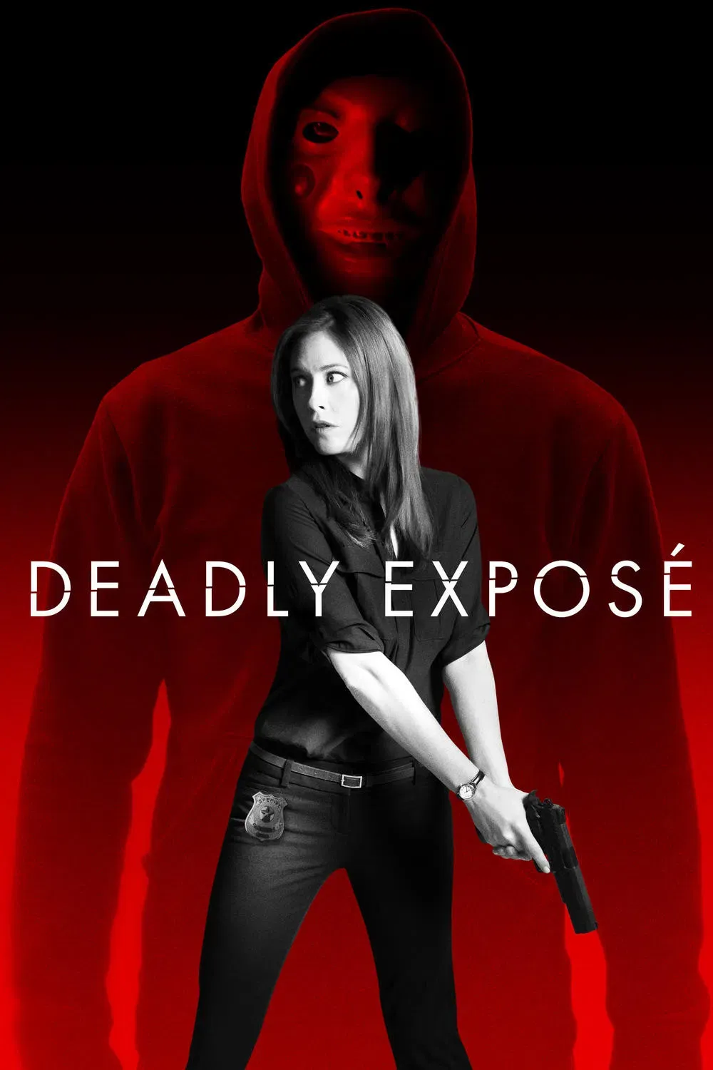 Poster of the movie Deadly Exposé